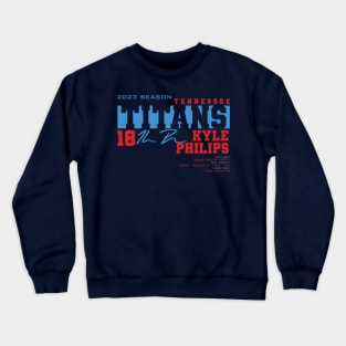 Philips - Titans - 2023 Crewneck Sweatshirt